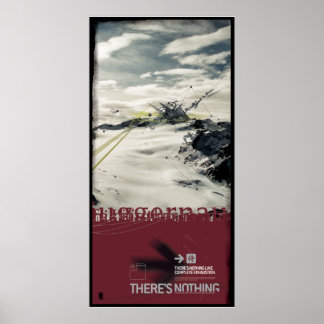 THERE'S NOTHING (Leinwand) Poster
