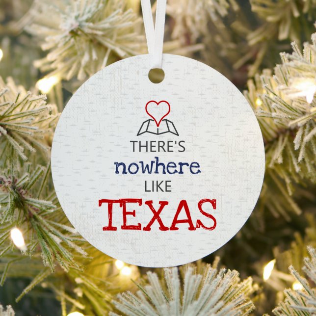 There's Nowhere Like Texas Metal Tree Decoration (Insitu)