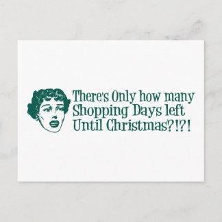 There's Only How Many Shopping Days 'Til Christmas Holiday Postcard