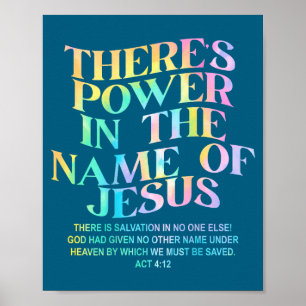 There's Power Name Jesus Christian Faith Design Poster