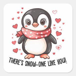 There's Snow-One Like You Valentine's Day Square Sticker