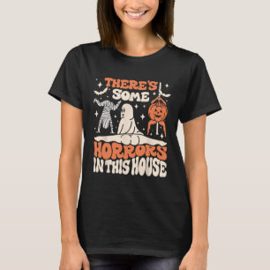 There's Some Horrors Ghost Pumpkin Halloween Women T-Shirt