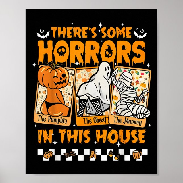 There's Some Horrors In This House Funny Horror Ch Poster (Front)