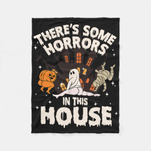 There's Some Horrors In This House Ghost Halloween Fleece Blanket