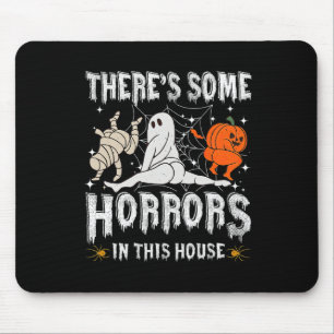 There's Some Horrors In This House Ghost Pumpkin H Mouse Mat