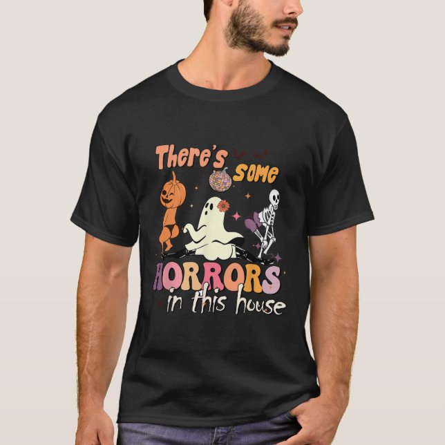 There's Some Horrors In This House Ghost Pumpkin H T-Shirt (Front)