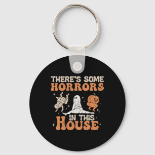 There's Some Horrors In This House Halloween Pumpk Key Ring