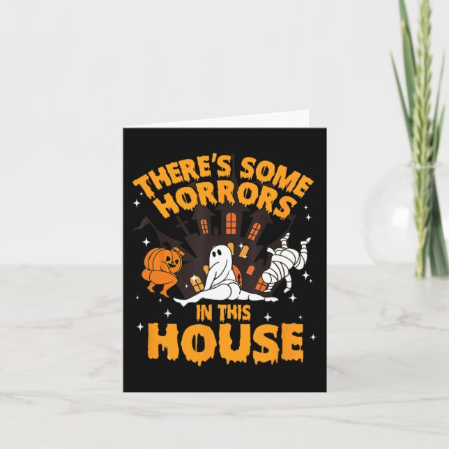 There's Some Horrors In This House Pumpkin Ghost H Card (Front)