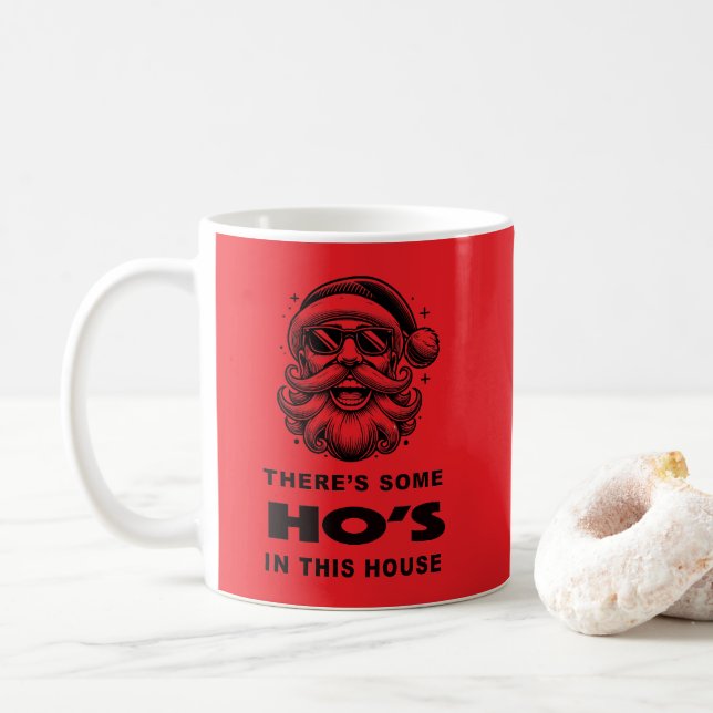 Theres Some Ho's In This House Coffee Mug (With Donut)