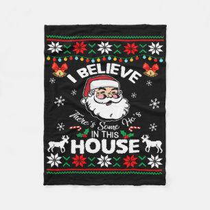 There's Some Hos In This House Funny Santa Claus C Fleece Blanket
