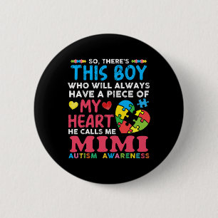 There's This Boy He Calls Me Mimi Autism Awareness 6 Cm Round Badge