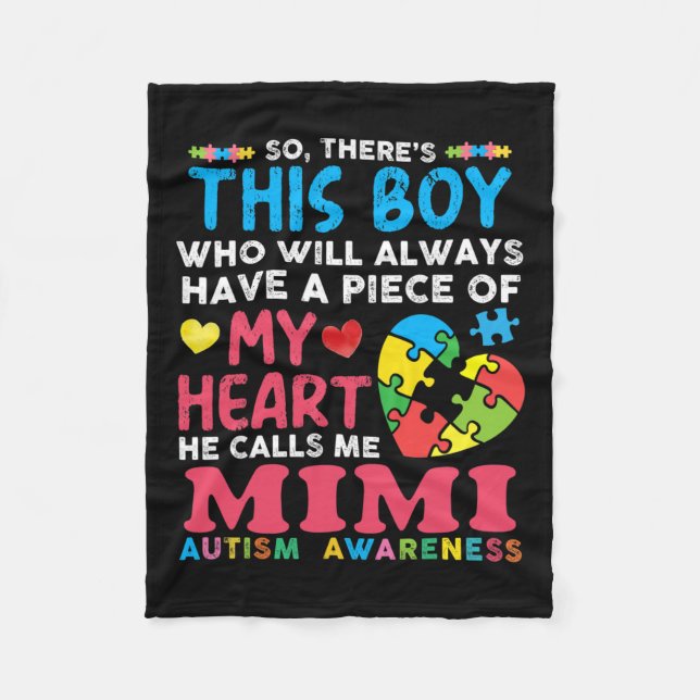 There's This Boy He Calls Me Mimi Autism Awareness Fleece Blanket (Front)