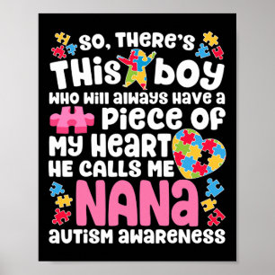 There's This Boy He Calls Me Nana Autism Awareness Poster