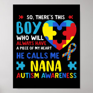 There's This Boy He Calls Me Nana Grandma Autism A Poster