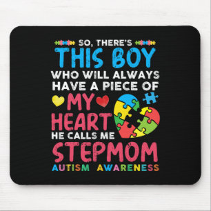 There's This Boy He Calls Me Stepmom Autism Awaren Mouse Mat