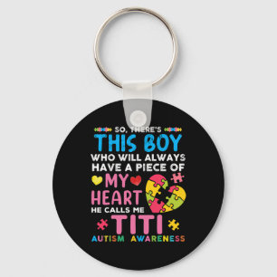 There's This Boy He Calls Me Titi Autism Awareness Key Ring