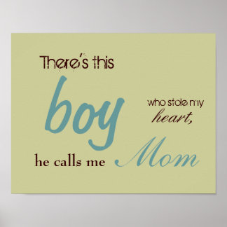 There's this, boy, who stole my, heart poster