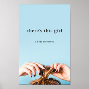 There's This Girl Poster