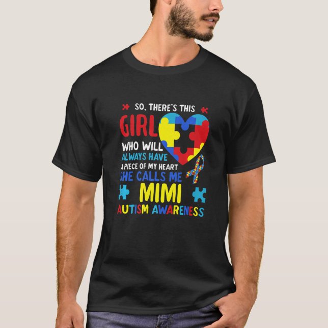 There's This Girl She Calls Me Mimi Grandma Autism T-Shirt (Front)
