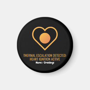 Thermal Escalation Detected Heart Ignition Active Magnet