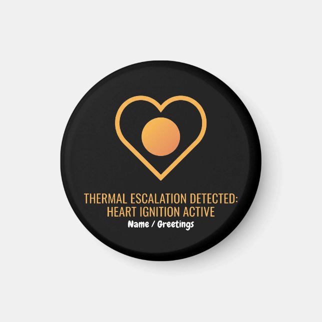Thermal Escalation Detected Heart Ignition Active  Magnet (Front)