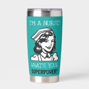 Thermal Tumbler I'm A Nurse Superpower Teal Retro