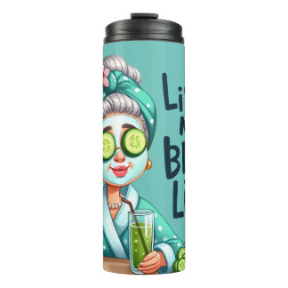 Thermal Tumbler Living My Best Life