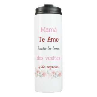 Thermal Tumblers Mum's  Spanish