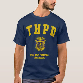 Thermostat Police  T-Shirt