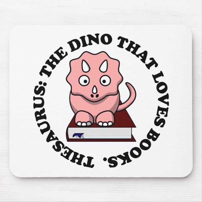 Thesaurus: A Dinosaur Who Loves Reading Books Mouse Mat (Front)