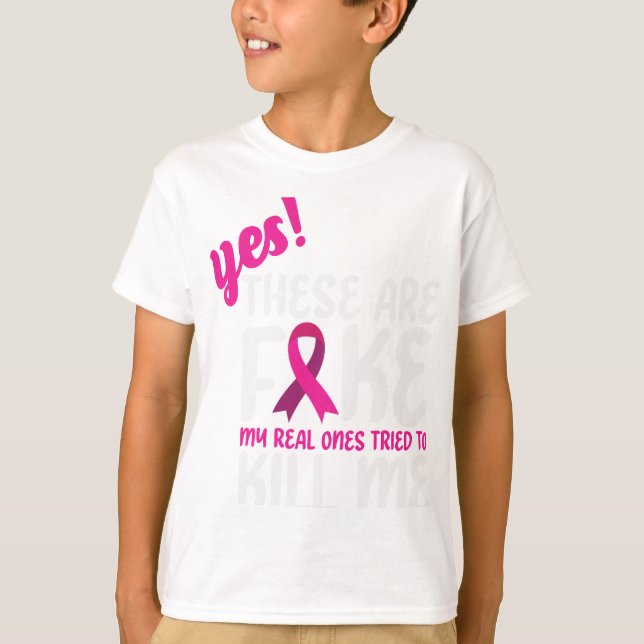 These Are Fake Real Ones Tried Kill Me T-Shirt (Front)