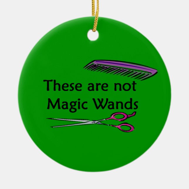 These Are Not Magic Wands Christmas Ornament (Front)
