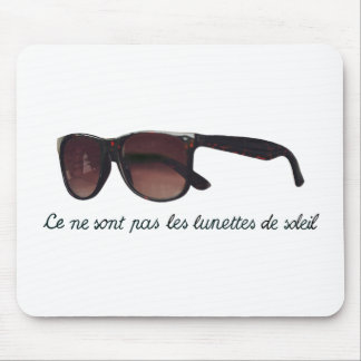 These are not sunglasses mouse mat