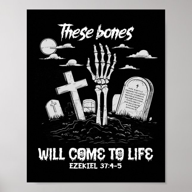 These Bones Will Come To Life Skeleton Christian H Poster (Front)