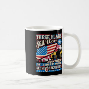 These Flags Still Wave Shirt, Maryland Memorial Da Coffee Mug