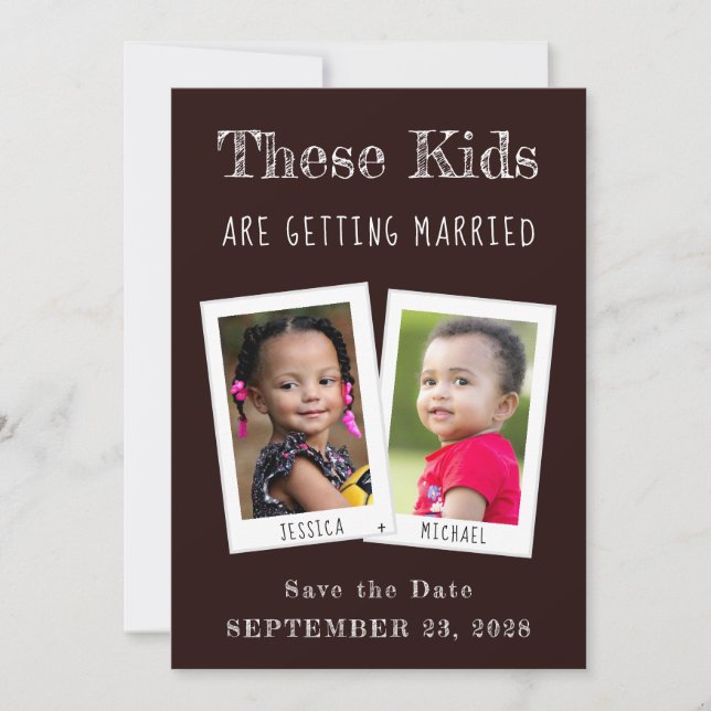 These Kids Are Getting Married Photos Funny Black Save The Date (Front)