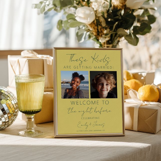 These Kids Are Getting Married Rehearsal Dinner Poster (These Kids Are Getting Married Rehearsal Dinner Poster)