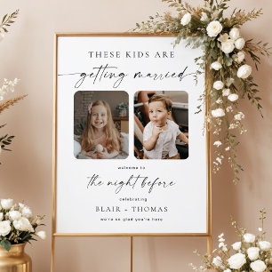 These Kids Are Getting Married Rehearsal Dinner Poster