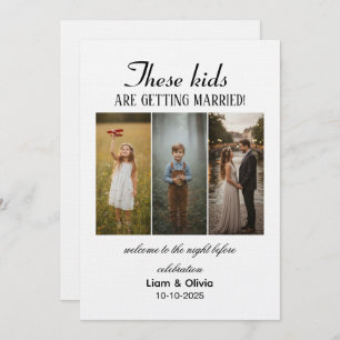 These Kids Are Getting Married The Night Before Invitation