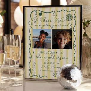 These Kids Photos Rehearsal Dinner Whimsical Poster