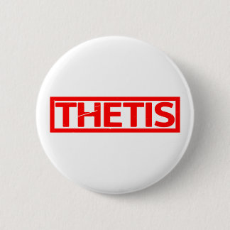 Thetis Stamp 6 Cm Round Badge