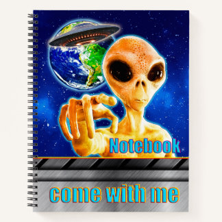 THEY ARE ALREADY HERE - COME WITH ME design collec Notebook