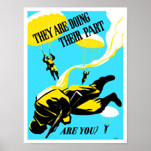 They Are Doing Their Part, Are You? -- WW2 Poster