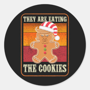 They Are Eating The Cookies Christmas Trump Humour Classic Round Sticker