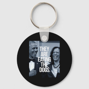 They Are Eating The Dogs Support President Kamala  Key Ring