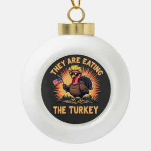 They Are Eating the Turkey Trump Vance Ceramic Ball Christmas Ornament