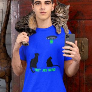 They Are Here! Cats and Flying Saucer T-Shirt