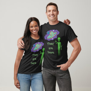 They Are Here Unisex Shirt