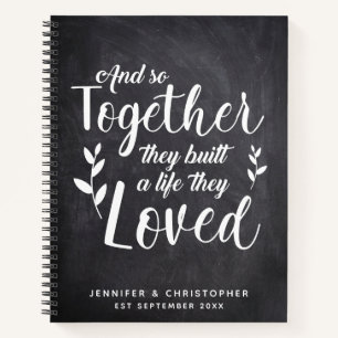 They Build a Life Together Couple's Scrapbook Notebook