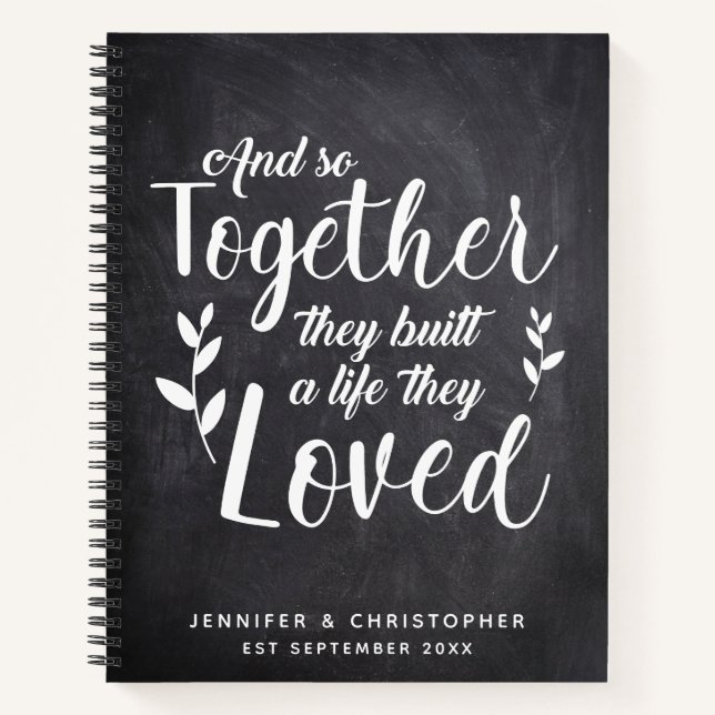 They Build a Life Together Couple's Scrapbook Notebook (Front)